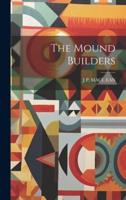 The Mound Builders