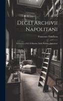 Degli Archivii Napolitani