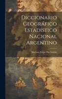 Diccionario Geográfico Estadístico Nacional Argentino