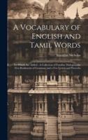 A Vocabulary of English and Tamil Words