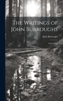 The Writings of John Burroughs