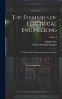 The Elements of Electrical Engineering