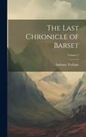 The Last Chronicle of Barset; Volume 3