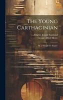 The Young Carthaginian