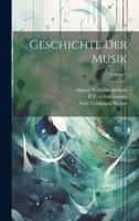 Geschichte Der Musik; Volume 4