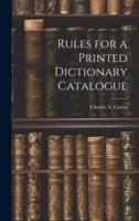 Rules for a Printed Dictionary Catalogue