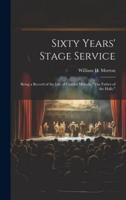 Sixty Years' Stage Service