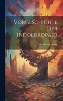 Vorgeschichte Der Indoeuropäer