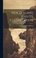 New Zealand and Its Colonization
