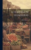 A Hoosier in Honduras