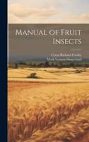 Manual of Fruit Insects