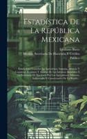 Estadística De La República Mexicana