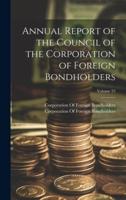 Annual Report of the Council of the Corporation of Foreign Bondholders; Volume 25