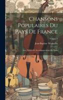 Chansons Populaires Du Pays De France
