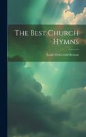 The Best Church Hymns