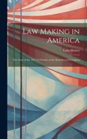 Law Making in America