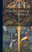 P. Ovidii Nasonis Heroides