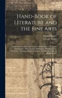 Hand-Book of Literature and the Fine Arts