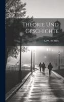 Theorie Und Geschichte