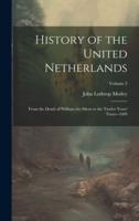 History of the United Netherlands