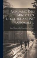 Annuario Del Ministero Dell'educazione Nazionale ...