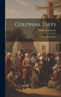 Colonial Days