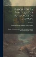 Histoire De La Politique Des Puissances De L'europe