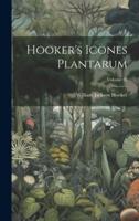 Hooker's Icones Plantarum; Volume 26