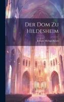 Der Dom Zu Hildesheim