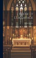 L'église Et L'esclavage