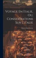 Voyage En Italie, Ou, Considérations Sur L'italie