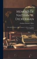 Memoir of Nathan W. Dickerman