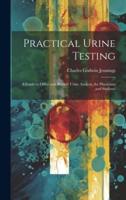 Practical Urine Testing