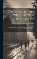 Growing in the Wilmington Public Schools