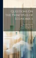 Questions On the Principles of Economics