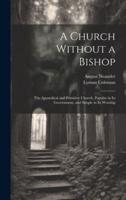 A Church Without a Bishop