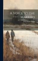 A Voice to the Married