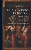 Les Tribulations De Nicolas Mender