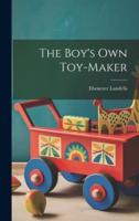 The Boy's Own Toy-Maker