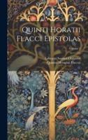 Quinti Horatii Flacci Epistolas; Volume 1