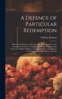 A Defence of Particular Redemption