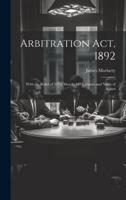 Arbitration Act, 1892