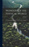 Wonders of the Physical World