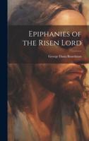 Epiphanies of the Risen Lord