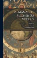 Almanach - Fischer (S.) Verlag; Volume 25
