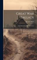 Great War Ballads