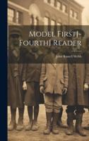 Model First[-Fourth] Reader