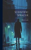 Scientific Sprague