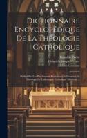 Dictionnaire Encyclopédique De La Théologie Catholique