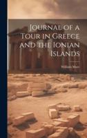 Journal of a Tour in Greece and the Ionian Islands
